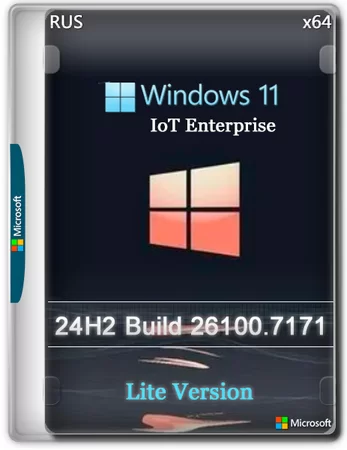 Windows 11 Lite IoT Enterprise 24H2 Build 26200.7171