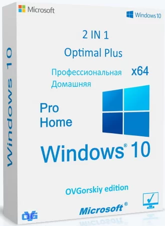 Windows 10 Pro-Home Optim Plus x64 22H2 by OVGorskiy 08.2026