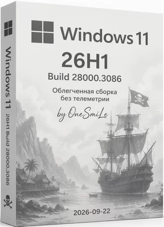 Windows 11 Pro 26H1 Build 28000.3086 by OneSmiLe
