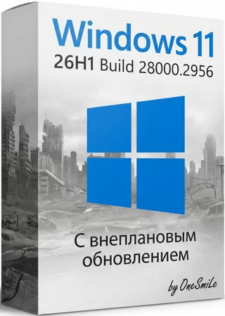 Windows 11 Pro 26H1 Build 28000.2956 by OneSmiLe